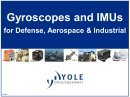 Gyroscopes and IMUs markets 2012-2017